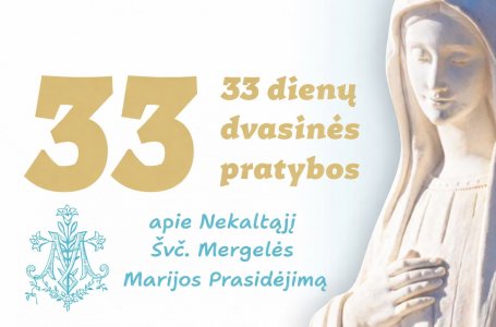 33 dienų dvasinės pratybos apie Nekaltąjį Švč. Mergelės Marijos Prasidėjimą