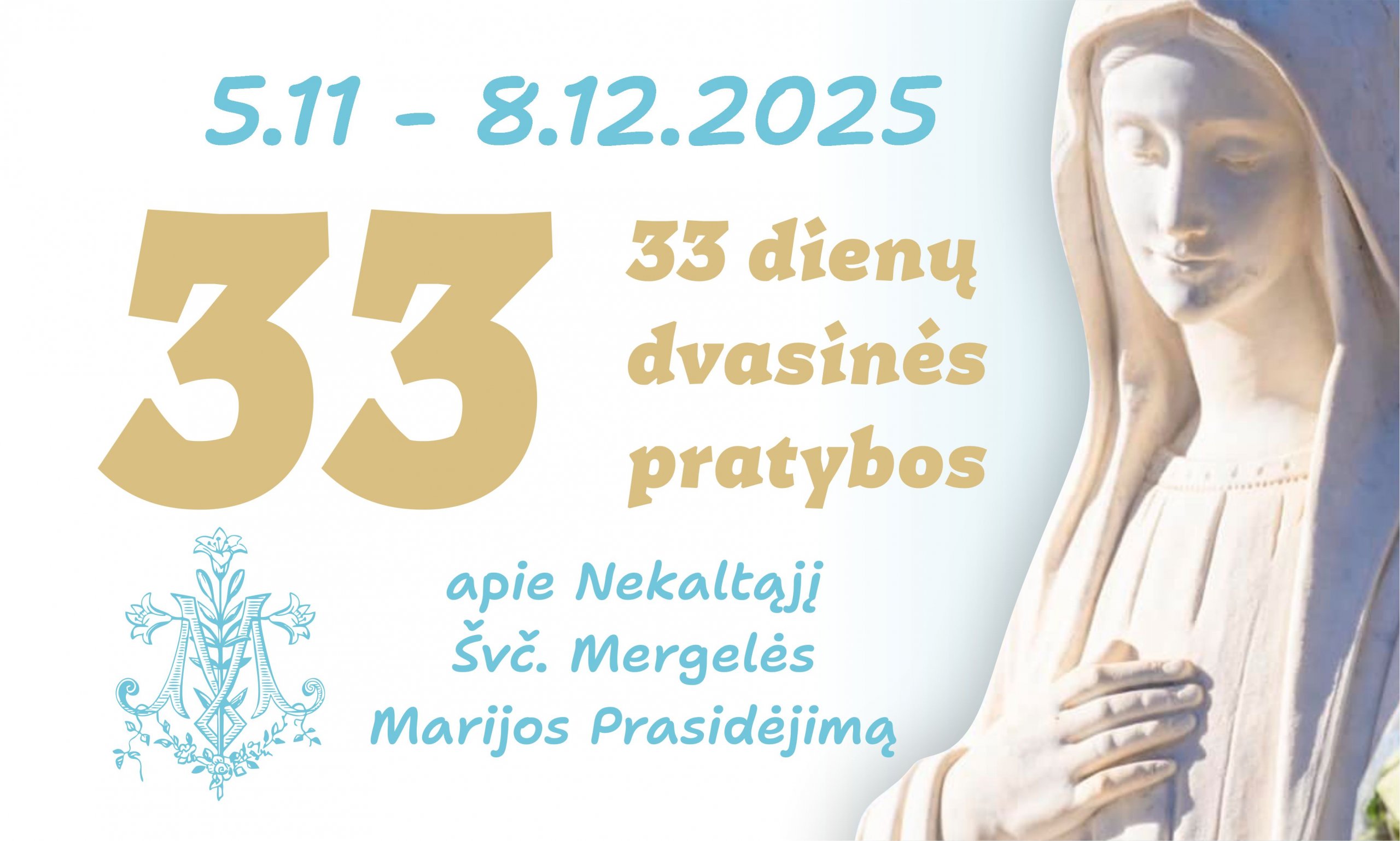 33 dienų dvasinės pratybos apie Nekaltąjį Švč. Mergelės Marijos Prasidėjimą