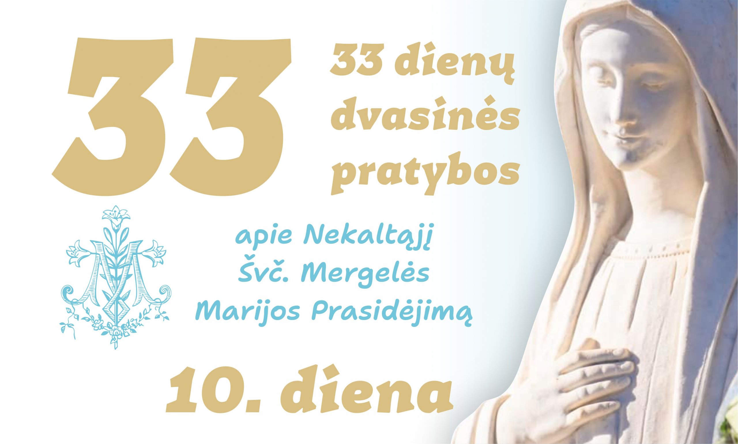 Lapkričio 14 d. – 10 diena