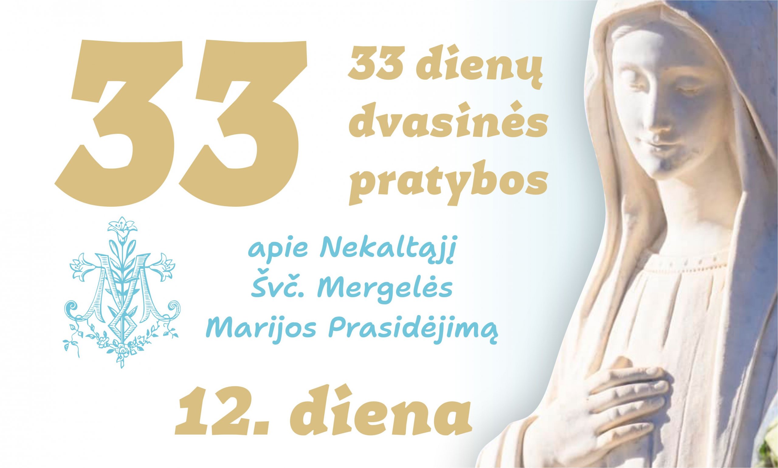 Lapkričio 16 d. – 12 diena